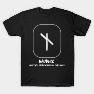 The Nordic rune Naudhiz T-Shirt